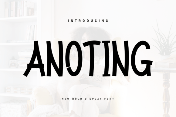 Anoting: A Sweet Display Font