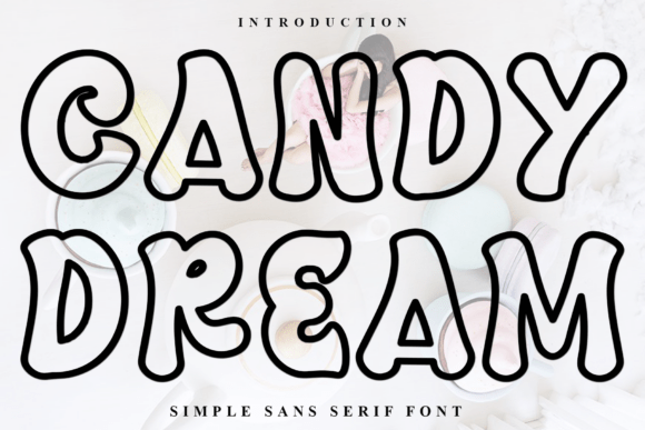 Candy Dream Font Review