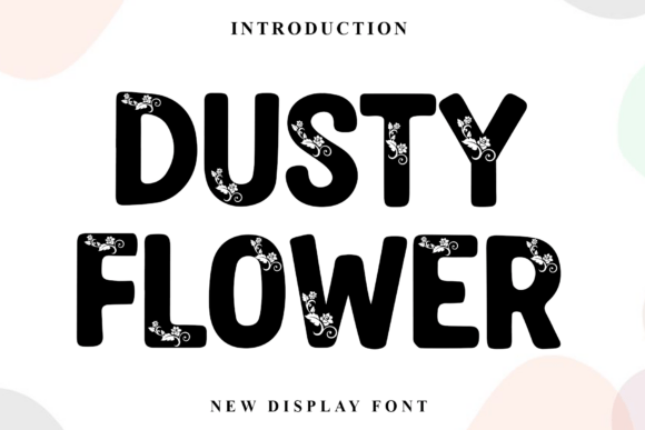 Dusty Flower Font Review