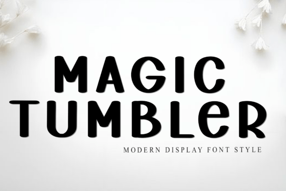 Magic Tumbler Font for Web Design